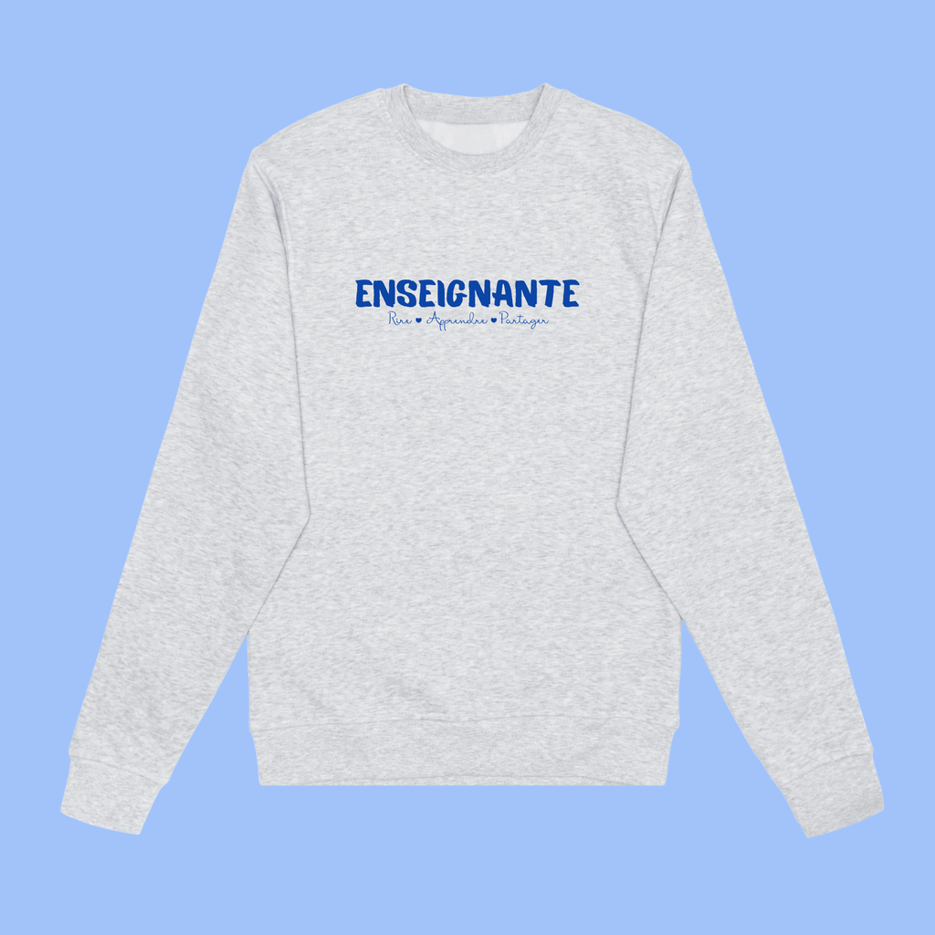 Enseignant.e - Crewneck - Rire, Apprendre, Partager