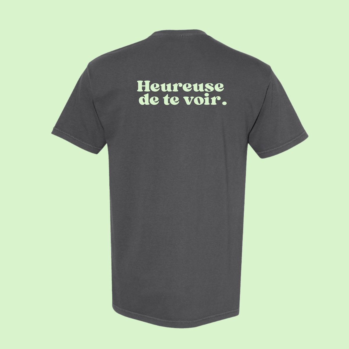 Éducateur.rice - T-shirt - Heureux.se de te voir (Copie)